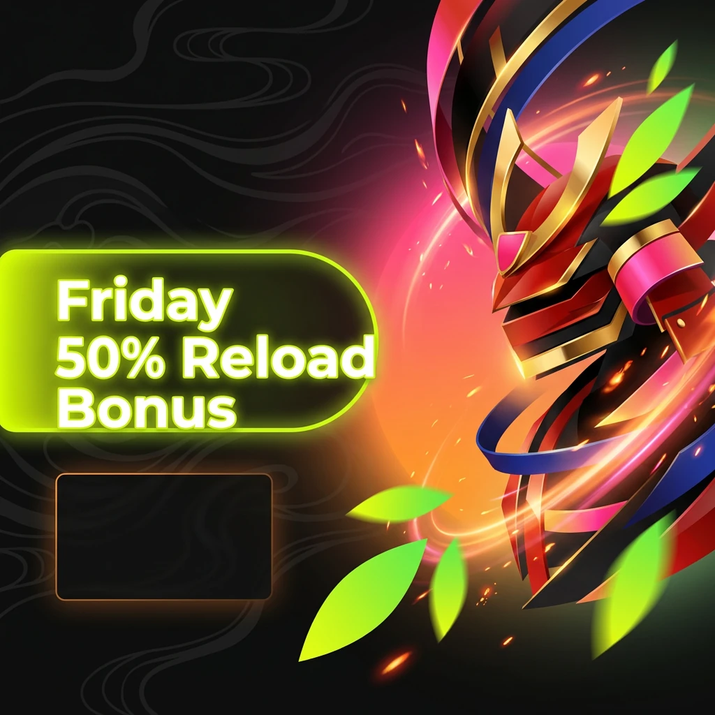 Friday 50% Reload Bonus